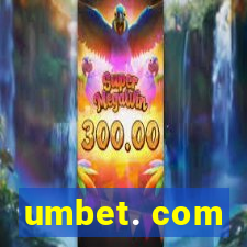 umbet. com