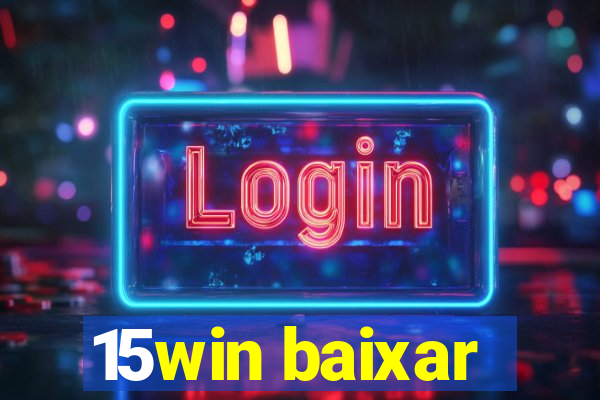 15win baixar