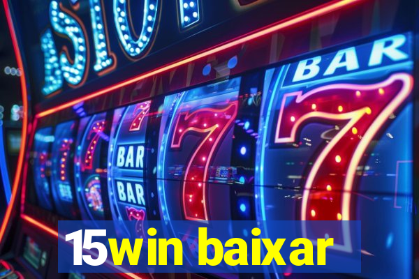 15win baixar