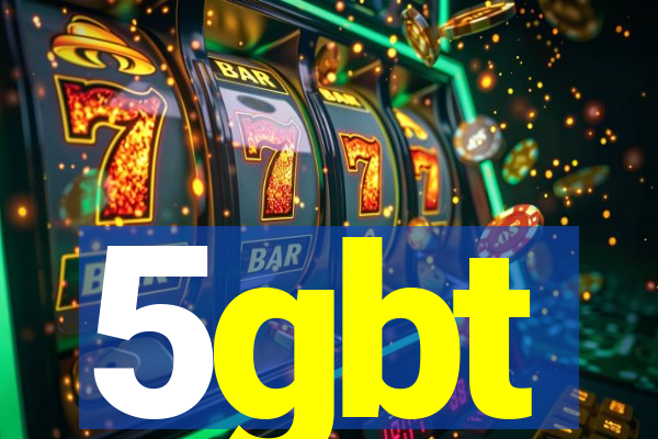 5gbt