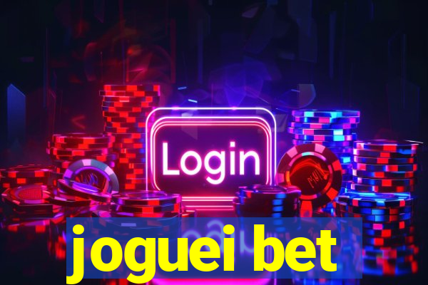 joguei bet