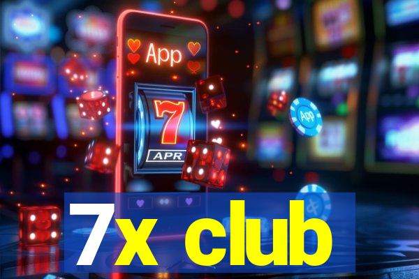 7x club