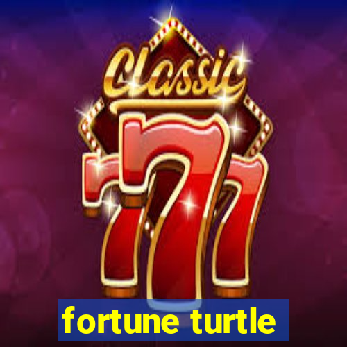 fortune turtle