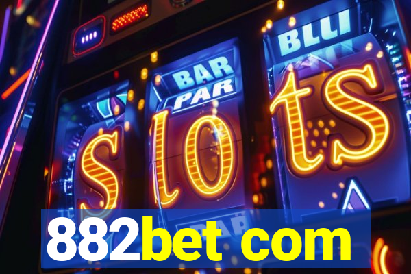 882bet com