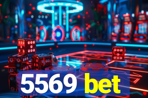 5569 bet