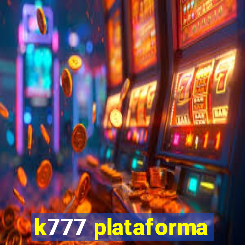 k777 plataforma