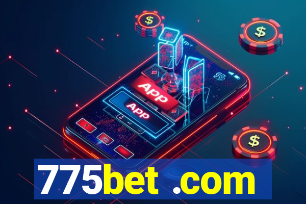 775bet .com