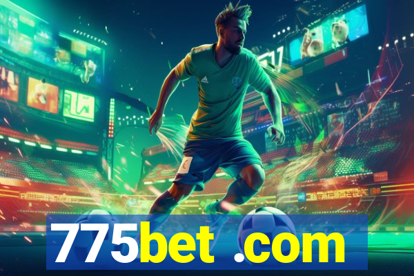 775bet .com