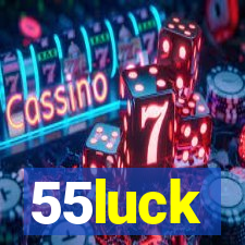 55luck