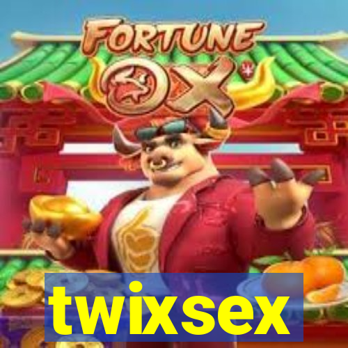 twixsex