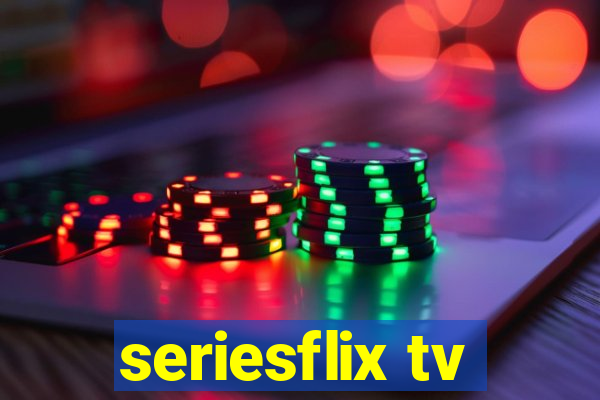 seriesflix tv