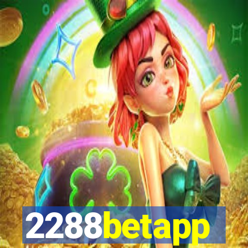 2288betapp