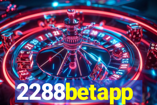 2288betapp