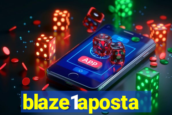 blaze1aposta