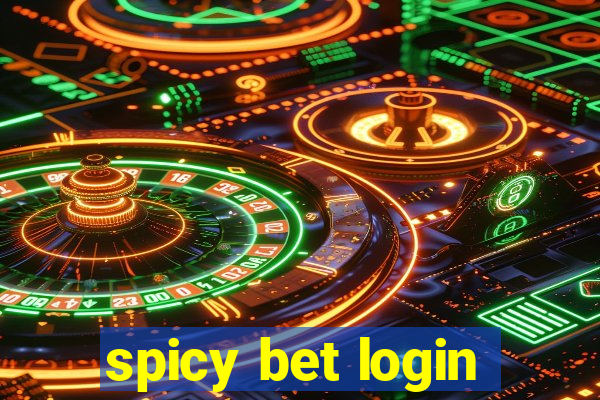 spicy bet login