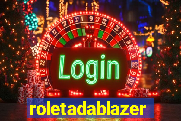 roletadablazer