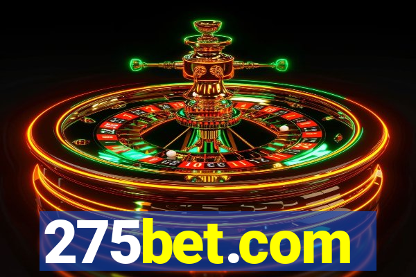 275bet.com