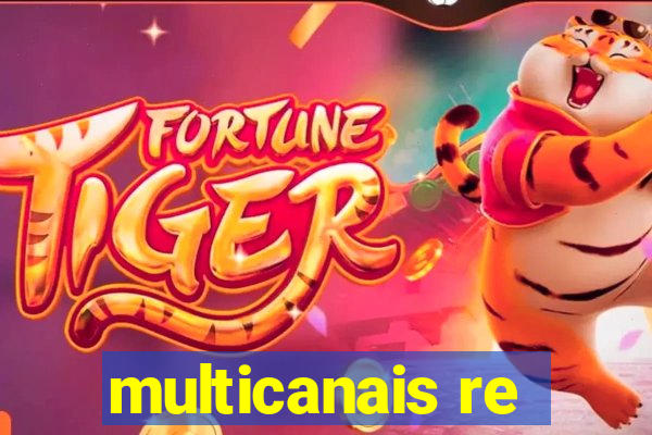 multicanais re