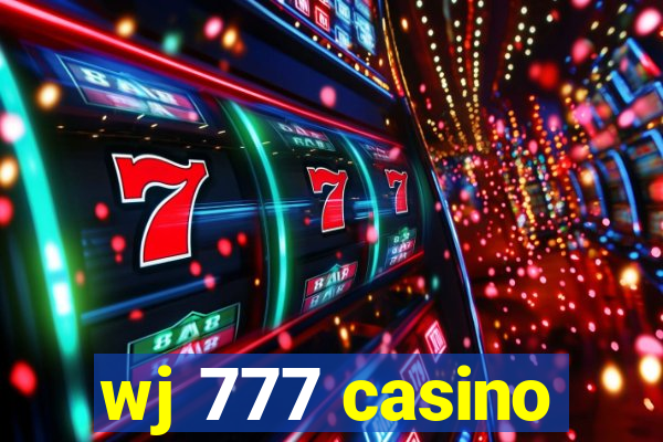 wj 777 casino