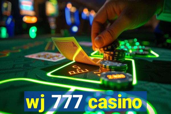 wj 777 casino