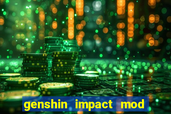 genshin impact mod menu 2024