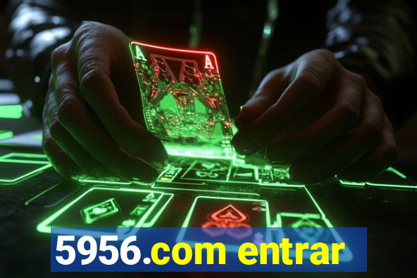 5956.com entrar