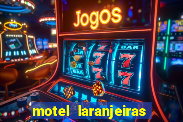 motel laranjeiras serra es