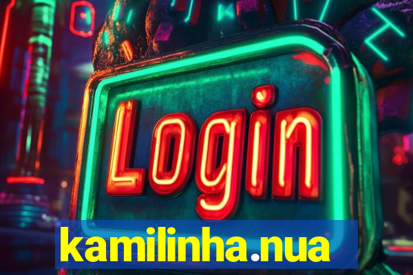 kamilinha.nua