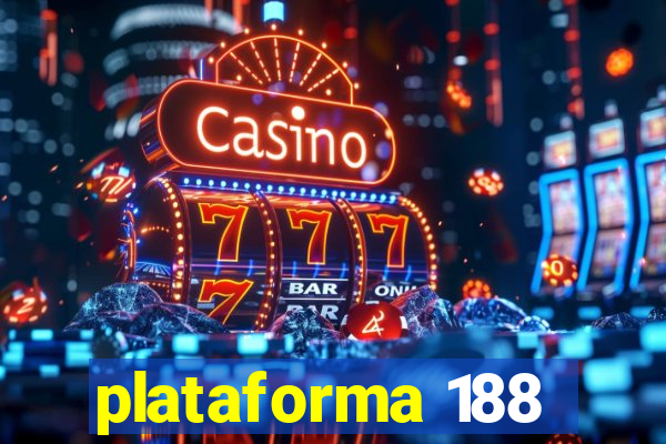 plataforma 188