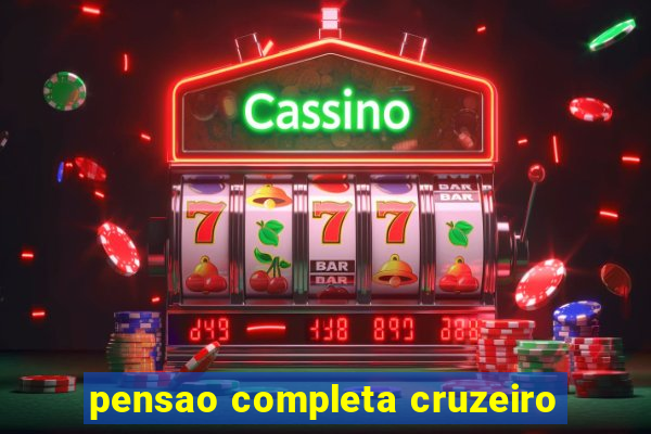 pensao completa cruzeiro