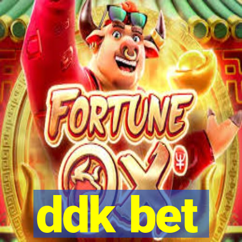 ddk bet