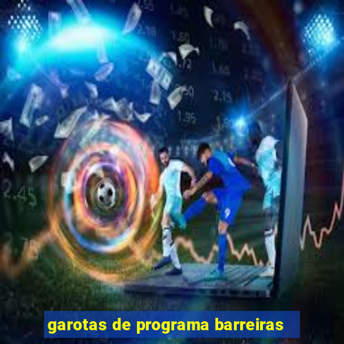 garotas de programa barreiras