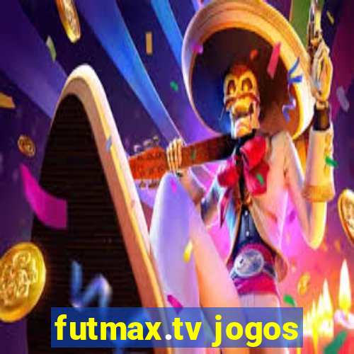 futmax.tv jogos