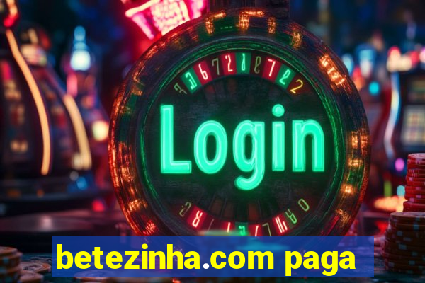 betezinha.com paga