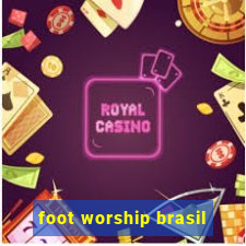 foot worship brasil