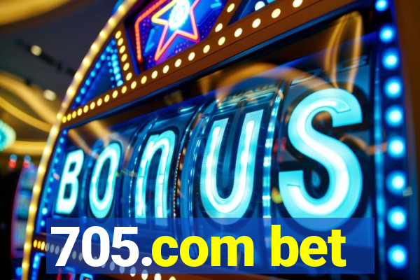 705.com bet