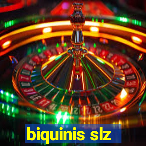 biquinis slz