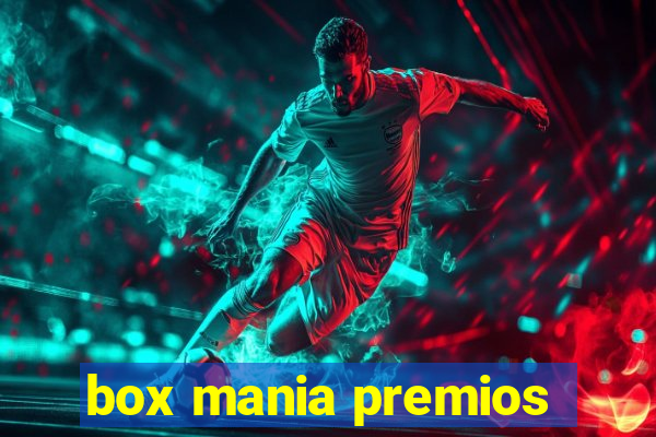 box mania premios