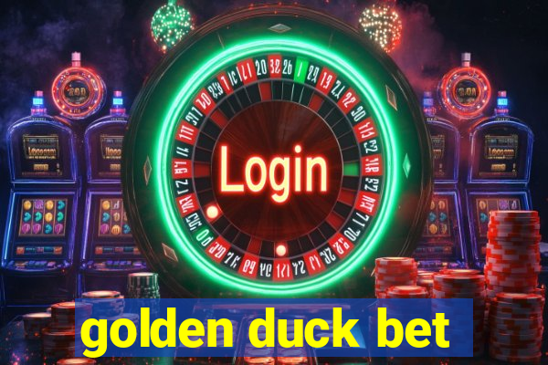 golden duck bet