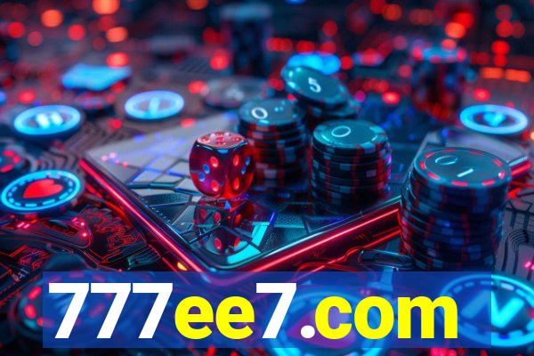 777ee7.com