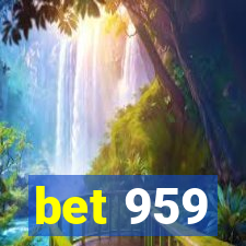 bet 959