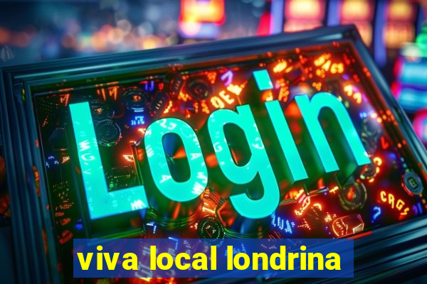 viva local londrina