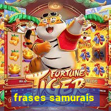 frases samurais