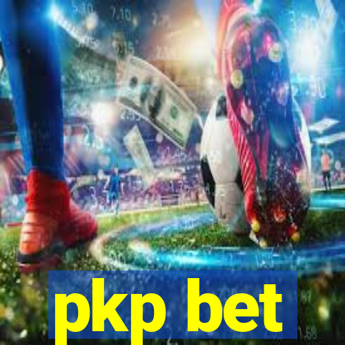 pkp bet