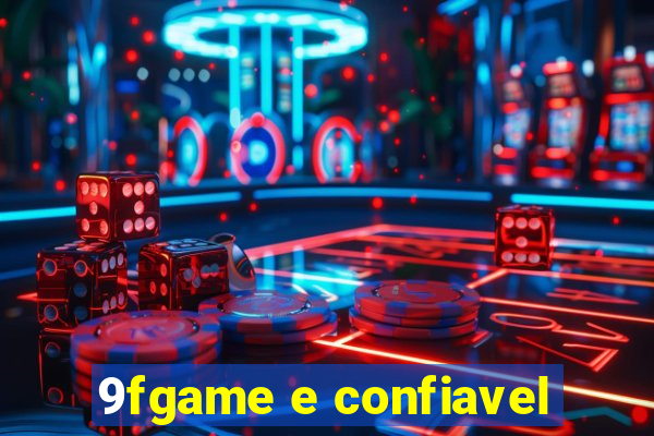 9fgame e confiavel