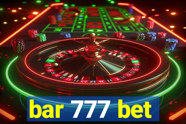 bar 777 bet