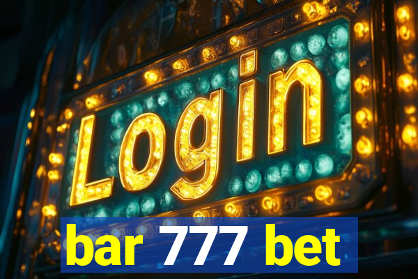 bar 777 bet