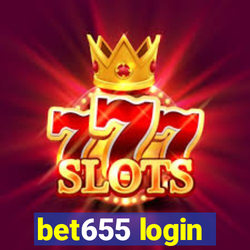 bet655 login