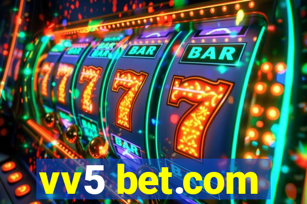 vv5 bet.com