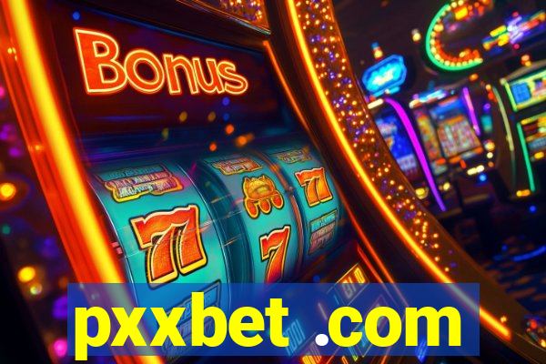 pxxbet .com